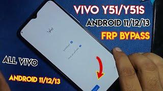 Vivo Y51s frp bypass Android 11/12/13 Without pc | Vivo y51s/Y51 frp bypass talkback Not working |