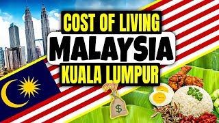 Cost of Living in Malaysia