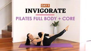 *DAY 9 INVIGORATE || 25 Min Pilates Total Body Strength + Core Workout For Beginners | No Equipment