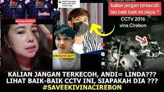 KALIAN JANGAN TERKECOH, ANDI= LINDA???LIHAT BAIK-BAIK CCTV INI, SIAPAKAH DIA ??? #kasusvinacirebon