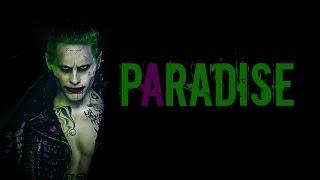 more of the joker - paradise