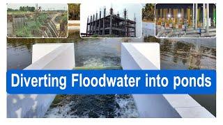 Diverting Floodwater into ponds | MEIL Irrigation