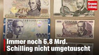 Immer noch 6,8 Mrd. Schilling nicht umgetauscht | krone.tv NEWS