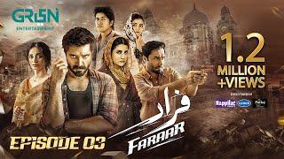 Faraar Episode 3 [CC] Hamza Ali Abbasi | Ahmed Ali Akbar | Sohai Ali Abro | 1st Dec 2024 | Green TV