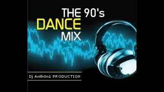 90's Dance Mix - Dj.Anth0n1