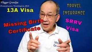 Retirement:  Interview with Immigration Consultant [SRRV, 13A, Travel Insurance, etc.]