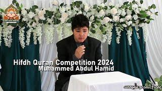 Muhammed Abdul Hamid • Hifdh Quran Competition 2024 • Azmat -e- Qur'an Foundation