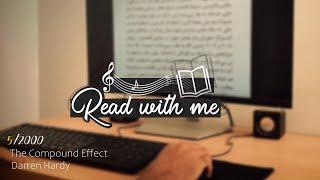 [30min] Read with me + Relaxing music [5/2000 ; p5] The Compound Effect by Darren Hardy