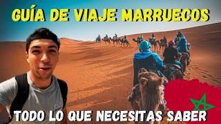 GUIA DEFINITIVA PARA VIAJAR A MARRUECOS 