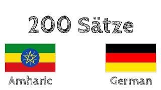 200 Sätze - Amharisch - Deutsch