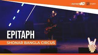 Epitaph | Shonar Bangla Circus | Banglalink 4G Presents Dhaka Rock Fest 3.0