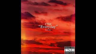 T!NE - Everyday (Official Audio)