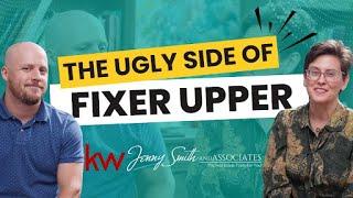 The Ugly Side of Buying a Fixer Upper | Cartersville, GA Real Estate