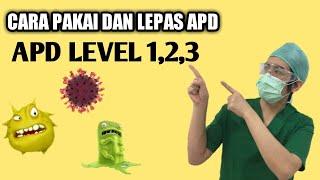 CARA MEMAKAI ALAT PELINDUNG DIRI (APD) !! LEVEL 1, 2, 3