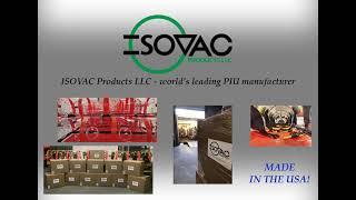 ISOVAC Products - World's leading PIU manufacturer