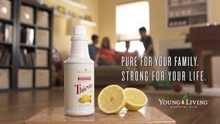 Thieves® Household Cleaner: Pure for Your Family | Young Living Essential Oils