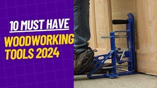 10 Must Have Woodworking Tools on Amazon for 2024 | Essential  Tools for Every Woodworker |