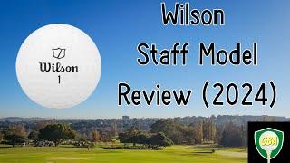 Wilson Staff Model Golf Ball Review |2024|