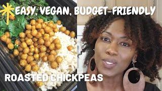 HOW TO MAKE Oven Roasted Chickpeas | Vegan | Plant Protein | Simple | Budget-Friendly | Healthy