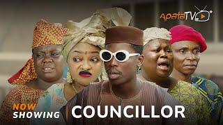 Councillor Yoruba Movie 2024 Drama | Sisi Quadri, Apa, Sidi, Funmi Awelewa, Ogboluke, Mubo Lawal