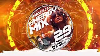 ENERGY MIX KATOWICE VOL. 29 mix by DEEPUSH & D-WAVE!