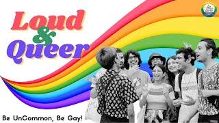 CELEBRATING LOVE & DIVERSITY - LOUD AND QUEER #StayTrendingGood | Pride Month 2023