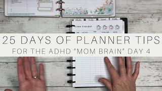 25 Days of Planner Tips | From Planned to DONE! | ADHD "Mom Brain" | Day 4 | 2023