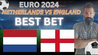 Netherlands vs England Picks, Predictions and Odds | 2024 EURO 2024 Best Bets 7/10/24
