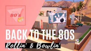 rollin’ & bowlin’ - leisure center  | #backtothe80scollab | Sims 4 - Speed Build