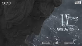 basboy x wavyzien - LV (Prod. Gibbo)