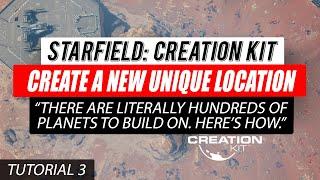 #Starfield Creation Kit Tutorial 03 - Create a New Unique Location