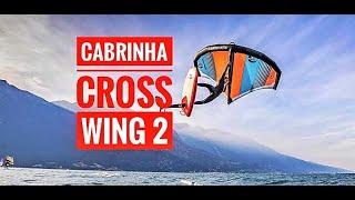 Cabrinha Cross Wing2 Unboxing