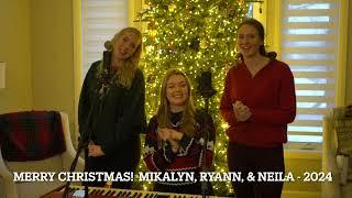 O Holy Night - Mikalyn and Sisters Cover