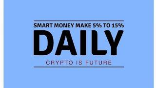 MAKE 5% TO 20% FROM MARKET. SMART MONEY CONCEPT