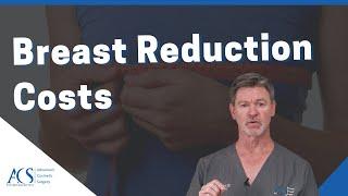 Plastic Surgeon Tells You What Breast Reduction Surgery Costs