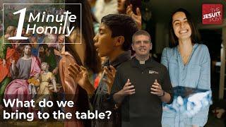 Bringing All to the Table | One-Minute Homily