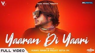 Yaaran Di Yaari - Vadda Grewal (Official Video) Game Changerz - GK Digital