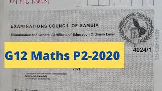 G12 ECZ, 2020 Maths P2 Past paper solved fully