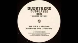 The Dubateers - We Rule + Dub