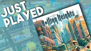 Rolling Heights - Just Played Review!