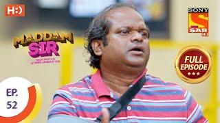 Maddam Sir - Ep 52  - Full Episode - 21st August 2020