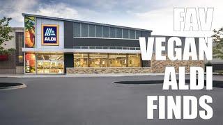 Why You Should Shop At Aldi if You're Vegan! w/ Fav Finds