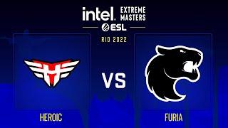 Heroic vs FURIA | Map 1 Inferno | IEM Rio Major 2022 - Champions stage - Semi-Final