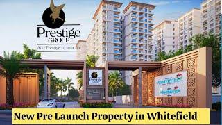 Prestige Somerville Whitefield | Pre Launch Property in Whitefield Bangalore| Full details #prestige