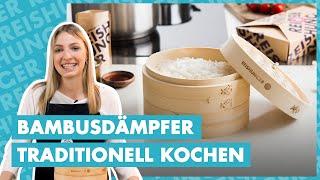 Bambusdämpfer - traditionell kochen [Schritt-für-Schritt-Anleitung]