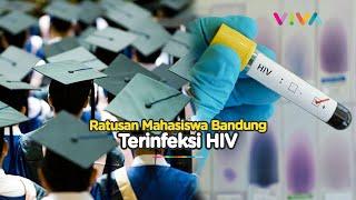 WADUH! Ratusan Mahasiswa Bandung Positif HIV, Ini Sebabnya!