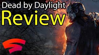 Dead by Daylight Google Stadia Gameplay Review