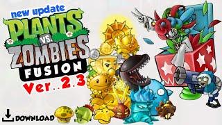 Download UPDATE PVZ 2.3 Maret 2025 banyak tanaman baru king zombie badut