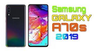 Samsung Galaxy A70s - First Look, Specifications, Release Date || Samsung Galaxy A70s