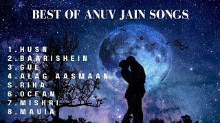 Anuv Jain Best Songs Collection 2024 | Best of Anuv Jain Hindi Songs | Anuv Jain bollywood  Playlist